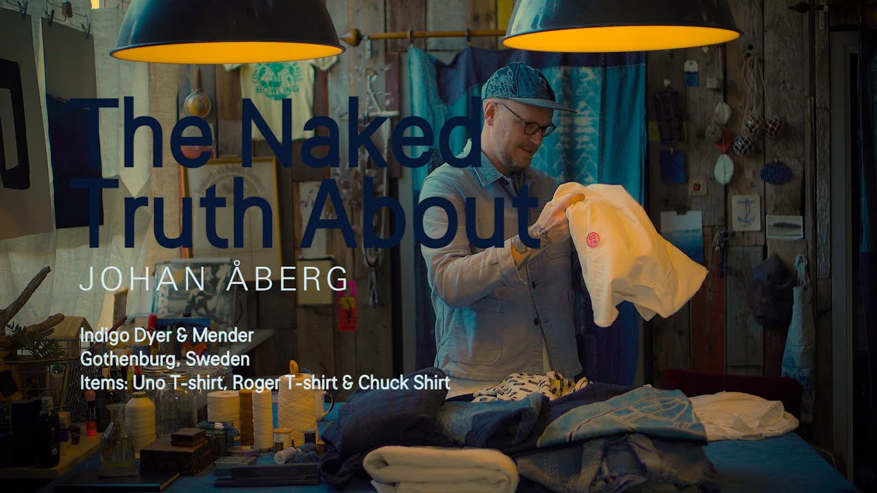 The Naked Truth About — Johan Åberg | Nudie Jeans co
